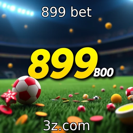 899 bet